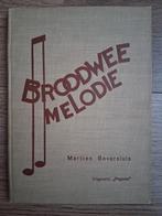 Martien Beversluis - Broodwee melodie, Ophalen of Verzenden, Zo goed als nieuw
