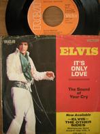 Elvis Presley (It's Only Love), Cd's en Dvd's, Pop, Gebruikt, Ophalen of Verzenden, 7 inch