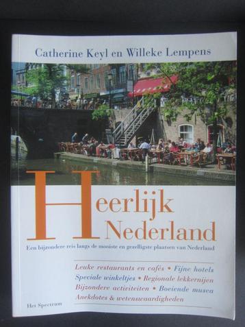 boek Catherine Keyl en Willeke Lempens Heerlijk Nederland beschikbaar voor biedingen