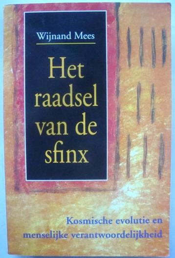 Wijnand Mees Het raadsel van de sfinx Kosmische evolutie en  beschikbaar voor biedingen