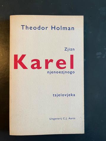 Karel - Theodor Holman beschikbaar voor biedingen