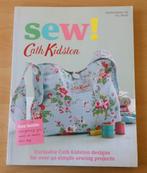 Naaien - Sew! - Cath Kidston - 2009 - Engels, Ophalen of Verzenden, Gelezen, Borduren en Naaien
