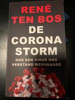 René ten Bos - De coronastorm, Ophalen of Verzenden, Zo goed als nieuw, René ten Bos
