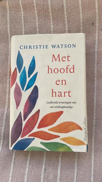 Christie Watson - Met hoofd en hart beschikbaar voor biedingen