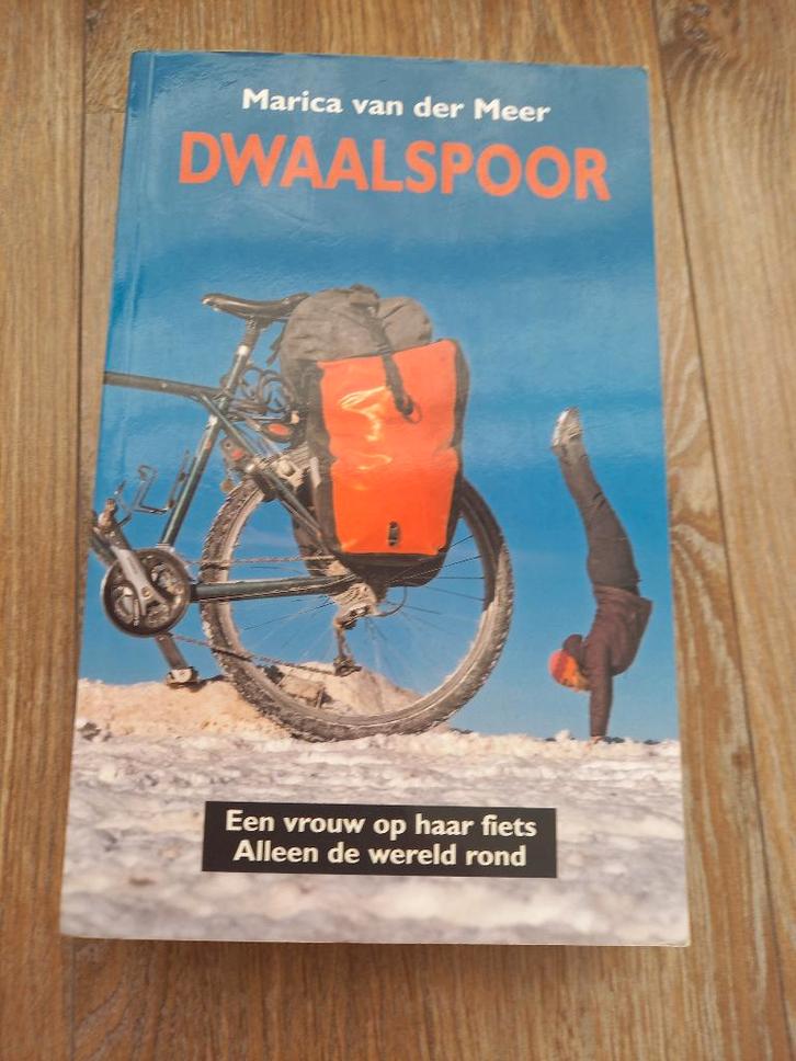 Dwaalspoor - Marcia van der Meer- Op de fiets de wereld rond, Boeken, Reisverhalen, Zo goed als nieuw, Zuid-Amerika, Ophalen of Verzenden