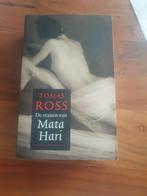 Tomas Ross - De tranen van Mata Hari, Ophalen of Verzenden, Zo goed als nieuw, Nederland, Tomas Ross