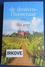 DE DRUIVENFLUISTERAAR * Ilja Gort *, Verzenden, Zo goed als nieuw, Ilja Gort, Europa overig