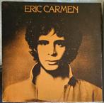 LP Eric Carmen - Eric Carmen [met de hit All By Myself], Ophalen of Verzenden, Gebruikt, Poprock