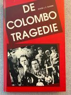 De Colombo Tragedie door J.C. Bijkerk, Ophalen of Verzenden, Landmacht, Tweede Wereldoorlog, Gelezen