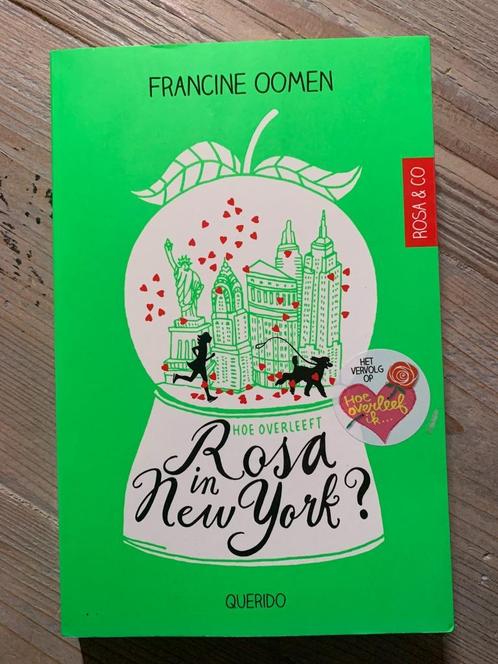 Hoe overleeft Rosa in New York (Francine Oomen), Boeken, Kinderboeken | Jeugd | 13 jaar en ouder, Zo goed als nieuw, Ophalen of Verzenden