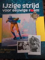 Schaatsboek(ijzige strijd..voor eeuwige roem), Ophalen of Verzenden, Zo goed als nieuw, Overige onderwerpen