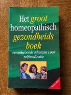 Het groot homeopathisch gezondheidsboek, Boeken, Ophalen of Verzenden, Zo goed als nieuw