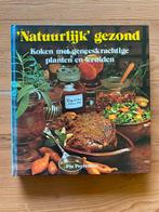 Natuurlijk gezond- koken met geneeskrachtige planten-kruiden, Ophalen of Verzenden, Gelezen, Europa