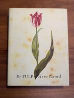 De Tulp – Anna Pavord, Ophalen of Verzenden, Zo goed als nieuw, Europa