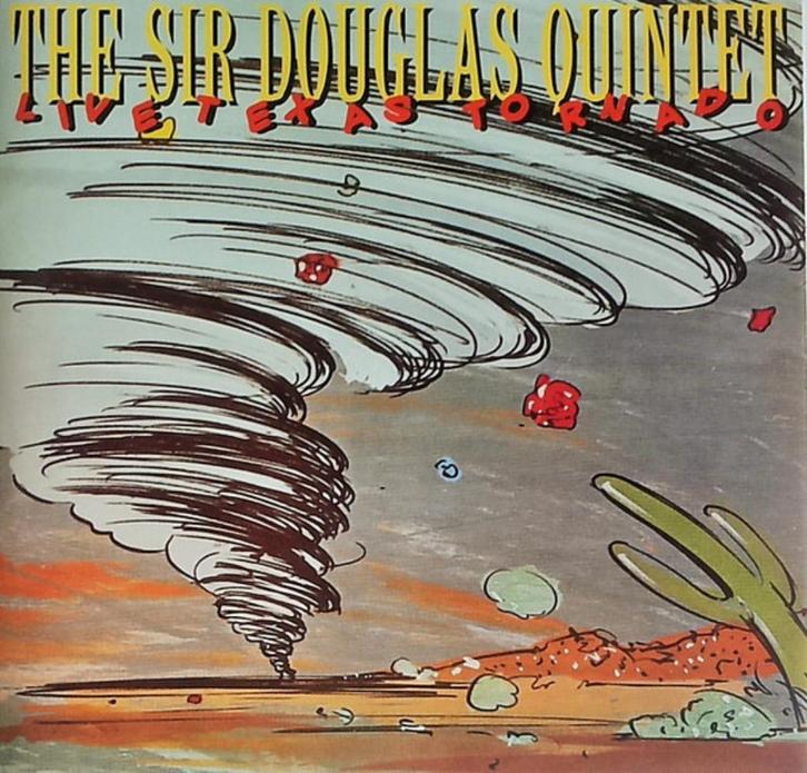 CD: Sir Douglas Quintet – Live Texas Tornado (ZGA, Cd's en Dvd's, Cd's | Rock, Zo goed als nieuw, Poprock, Ophalen of Verzenden