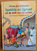 Spekkie en Sproet en de dolk van de sultan, Boeken, Ophalen of Verzenden, Zo goed als nieuw, Vivian den Hollander, Fictie algemeen