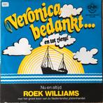 1974       Roek Williams     Veronica Bedankt En Tot Ziens , Cd's en Dvd's, Vinyl Singles, Verzenden, 7 inch, Single, Zo goed als nieuw