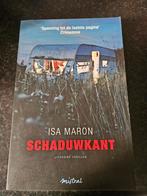 Schaduwkant - Isa Maron - Literaire Thriller, Ophalen, Zo goed als nieuw, Isa Maron, Nederland