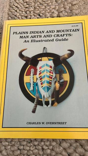 Plains Indian and Mountain Man arts and crafts illustr guide beschikbaar voor biedingen