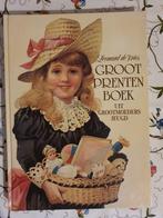 Groot prentenboek uit grootmoeders jeugd, ISBN 9022953823, Ophalen of Verzenden, Zo goed als nieuw