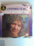 Cynthia clay 7 inch lonely without you, Cd's en Dvd's, Vinyl Singles, Ophalen of Verzenden, Zo goed als nieuw