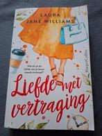 Liefde met vertraging - Laura Jane Williams, ZGAN, Ophalen of Verzenden, Nederland, Laura Jane Williams, Zo goed als nieuw
