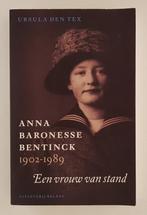 Tex, Ursula den - Anna baronesse Bentinck 1902-1989 / Een vr