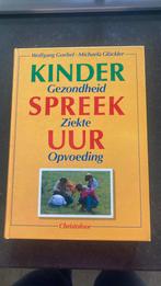 Kinderspreekuur, Wolfgang Goebel en Michaela Glöckler, Ophalen of Verzenden, Zo goed als nieuw