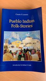 Pueblo indian folk-stories - Charles F. Lummis, Ophalen of Verzenden, Zo goed als nieuw