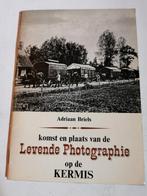 Levende Photographie [kinematografie] Adriaan Briels, Ophalen of Verzenden, Gelezen