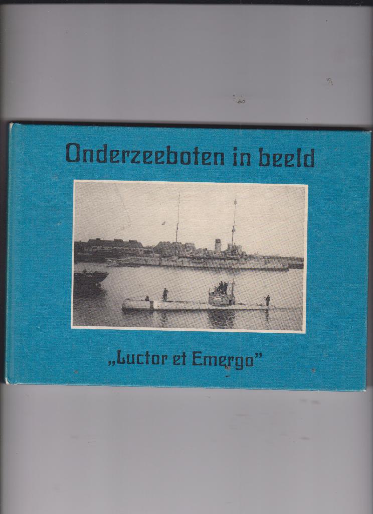 Onderzeeboten in beeld., Verzenden, Zo goed als nieuw