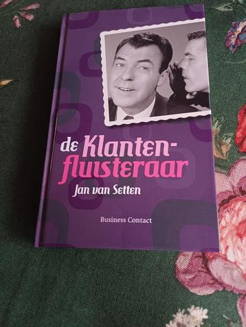 Jan van Setten - De klantenfluisteraar beschikbaar voor biedingen