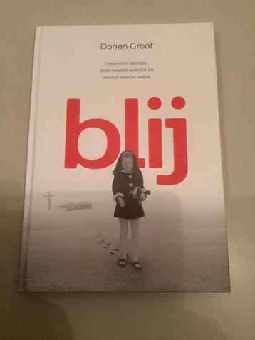 Blij van Dorien Groot - nieuw! beschikbaar voor biedingen