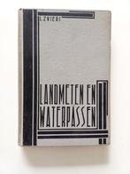 Landmeten en waterpassen 1929 L. Zwiers == art deco, Antiek en Kunst, Antiek | Boeken en Bijbels, L Zwiers, Verzenden