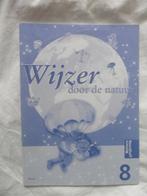 * Nieuw wijzer door de natuur werkboek groep 8 biologie *, Boeken, Ophalen of Verzenden, Nieuw, Wolters Noordhoff, Non-fictie