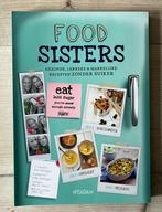 Foodsisters - Gezonde en makkelijke recepten zonder suiker, Boeken, Gezondheid, Dieet en Voeding, Nieuw, Ophalen of Verzenden