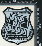 Sticker: Piratenzender Rood Wit Blauw - Dedemsvaart, Film, Tv of Omroep, Ophalen of Verzenden