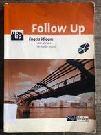 Follow Up Engels idioom havo 4/5, Boeken, Ophalen of Verzenden, Gelezen, Non-fictie