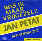 Single (1984) Jan Petat - Was ik maar Vrijgezel !!, Cd's en Dvd's, Vinyl | Nederlandstalig, Overige formaten, Levenslied of Smartlap