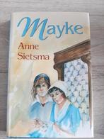 Anne Sietsma Mayke €6, Boeken, Ophalen of Verzenden, Gelezen
