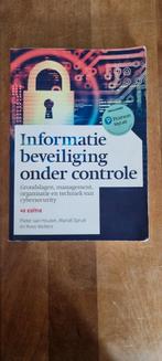 Informatiebeveiliging onder controle - Cybersecurity, Ophalen of Verzenden, Zo goed als nieuw, Vakgebied of Industrie, Pieter van Houten, Marcel Spruit en Koos Wolters
