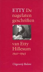 Etty - De nagelaten geschriften van Etty Hillesum 1941-1943, Boeken, Gelezen, Etty Hillesum, Ophalen of Verzenden, Nederland