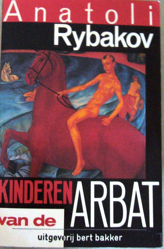 Anatoli Rybakov 4v 4,00 Kinderen van de Arbat Mulisch ea, Boeken, Romans, Gelezen, Ophalen of Verzenden