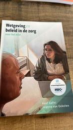 Wetgeving en beleid in de zorg, Nieuw, Ophalen of Verzenden, Joanna van Eekelen; Asaf Gafni, Nederlands