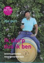 Ik slurp dus ik ben - Ilja Gort, Boeken, Kookboeken, Ophalen of Verzenden, Zo goed als nieuw, Nederland en België