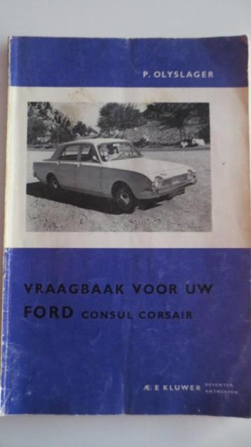 VRAAGBAAK FORD CONSUL CORSAIR VANAF 1964 beschikbaar voor biedingen