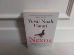 Yuval Noah Harari : Nexus, Ophalen of Verzenden, Gelezen, Yuval Noah Harari