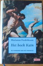 Marianne Frederiksson - Het boek Kaïn - deel 2  paradijs, Boeken, Europa overig, Ophalen of Verzenden, Marianne Fredriksson, Zo goed als nieuw