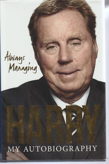 Always Managing - Harry (Redknapp) my autobiography beschikbaar voor biedingen