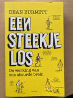 Een Steekje Los - Dean Burnett, Ophalen of Verzenden, Zo goed als nieuw, Cognitieve psychologie